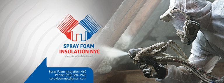 Spray Foam Insulation NYC Contractors Manhattan Brooklyn Queens Staten Island NYC NY New Jersey 768x284